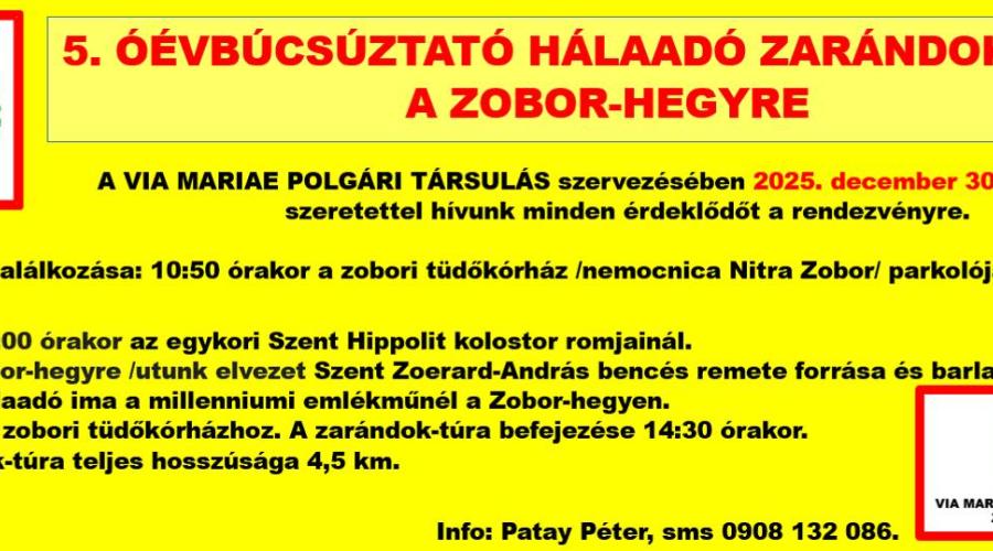 5. Óévbúcsúztató hálaadó zarándok-túra a Zobor-hegyre 