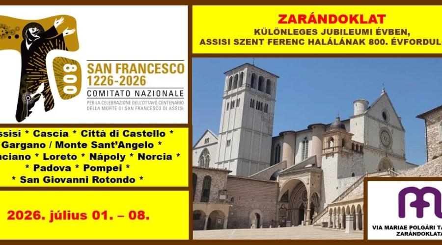 Zarándoklat Assisi Szent Ferenc halálának 800. évfordulóján
